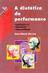 A Dietética da Performance